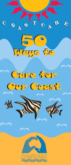 Coastcare Poster & 50 Ways to Care for Our Coast;